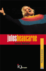 Julos Beaucarne: une biographie