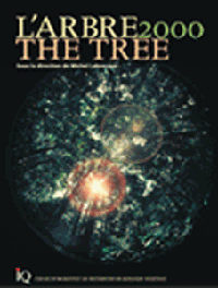 L'arbre 2000 The Tree
